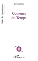 Couleurs du Temps (Poètes Des Cinq Continents) (French Edition) 2343143935 Book Cover