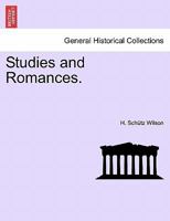Studies and Romances 1241479763 Book Cover