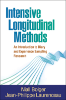 Intensive Longitudinal Methods: An Introduction to Diary and Experience Sampling Research 146250678X Book Cover