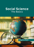 Social Science: The Basics 1647289327 Book Cover