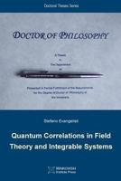 Quantum Correlations in Field Theory and Integrable Systems 1927763096 Book Cover