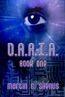 D.A.R.I.A. Book One (The Daria Series) 1686209150 Book Cover