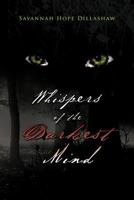 Whispers of the Darkest Mind 1465307974 Book Cover