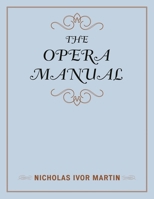 The Opera Manual 0810888688 Book Cover