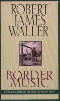 Border Music 0446518581 Book Cover