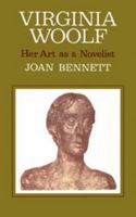 Virginia Woolf: Her Art as a Novelist 0521092396 Book Cover