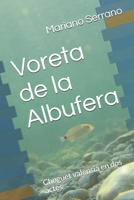 Voreta de la Albufera: Choguet valensiá en dos actes B08P1H48ZB Book Cover