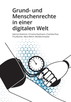 Grund- und Menschenrechte in einer digitalen Welt 3038053619 Book Cover
