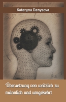 Übersetzung von weiblich zu männlich und umgekehrt B0CR7XWHW4 Book Cover