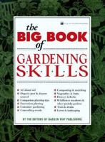 The Big Book of Gardening Skills 0882667955 Book Cover