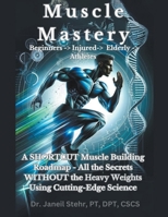 Muscle Mastery B0CVR2HNDL Book Cover