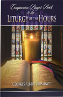Prier avec la liturgie des heures 089942354X Book Cover