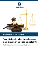 Das Prinzip der Irrelevanz der amtlichen Eigenschaft 6205656566 Book Cover