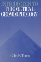 Introduction to Theoretical Geomorphology 9401094438 Book Cover