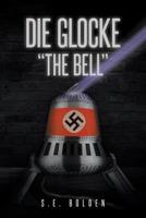 Die Glocke The Bell 168456378X Book Cover