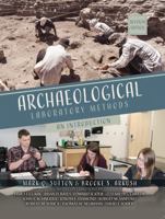 Archaeological Laboratory Methods: An Introduction 0787281530 Book Cover