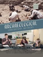 Archaeological Laboratory Methods: An Introduction 0757525482 Book Cover