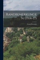 Randbemerkungen (1914-17) B0BPMTQ56K Book Cover