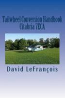 Tailwheel Conversion Handbook: Citabria 7eca 1530769086 Book Cover