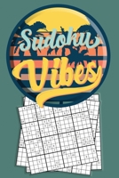 Sudoku Vibes: Volume 1, 16 x 16 Mega Sudoku Hard Puzzle Book; Great Gift for Adults, Teens and Kids 1086248414 Book Cover