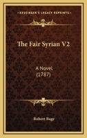 The Fair Syrian V2: A Novel 1166186059 Book Cover