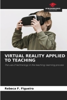 Virtual Reality Applied to Teaching 6207853687 Book Cover