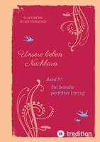 Unsere lieben Nachbarn: Ein beinahe perfekter Umzug (German Edition) 3384494776 Book Cover
