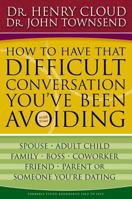 Boundaries Face to Face: How to Have That Difficult Conversation You've Been Avoiding 0310267145 Book Cover