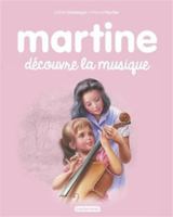 Martine découvre la musique 2203101350 Book Cover