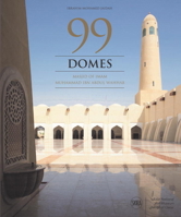 99 Domes: Imam Mohammed bin Abdul Wahab Mosque 8857222780 Book Cover