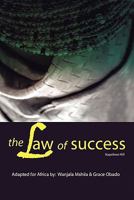 The Law of Success ... Napoleon Hill.. Adapted for Africa 1456774565 Book Cover