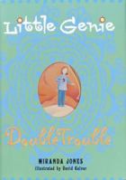 Double Trouble (Little Genie) 0385731388 Book Cover