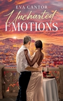 Uncharted Emotions: An Opposites Attract, Interracial Romance (Blue Ridge Series--Year One) B0H3TBN46D Book Cover