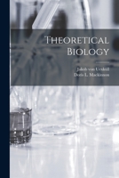 Theoretical Biology 1298031478 Book Cover