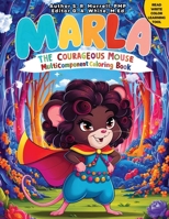 Marla The Courageous Mouse: Multicomponent Rhyming Resource 1733483144 Book Cover
