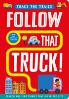 Follow That Truck! 1789584280 Book Cover