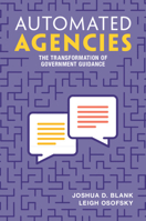 Automated Agencies: The Transformation of Government Guidance 100934708X Book Cover