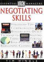 Negotiating Skills (DK Essential Managers) 0789424487 Book Cover