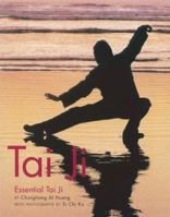 Tai Ji: Essential Tai Ji 1587611090 Book Cover