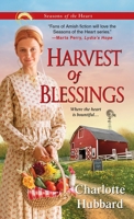 Harvest of Blessings 1410485137 Book Cover