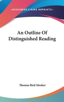 An Outline Of Distinguished Reading 0548392714 Book Cover