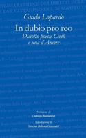 In dubio pro reo Diciotto poesie Civili e una d'Amore 1728961270 Book Cover