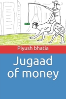 Jugaad of money B089TVCKPN Book Cover