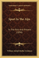 Sport in the Alps 1165611791 Book Cover