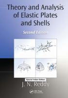 Theory And Analysis Of Elastic Plates And Shells, 2Nd Edition (Special Indian Edition) 1498770576 Book Cover