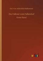 Die Falkner vom Falkenhof 373408038X Book Cover