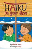 Haiku On Your Shoe 1591663741 Book Cover