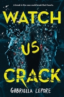 Watch Us Crack 1335013873 Book Cover