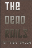 Dead Rails B0BRC94645 Book Cover
