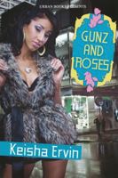 Gunz and Roses 1601624468 Book Cover